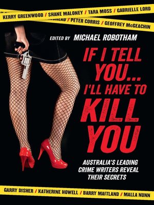 cover image of If I Tell You I'll Have to Kill You